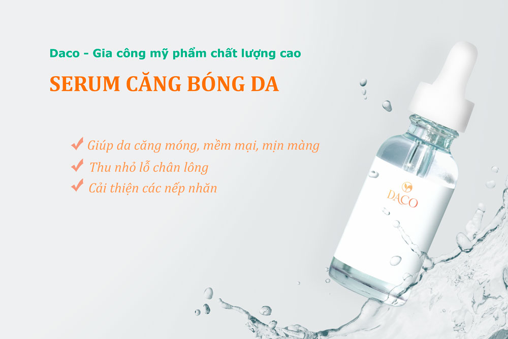 Serum căng bóng được gia công tại Daco