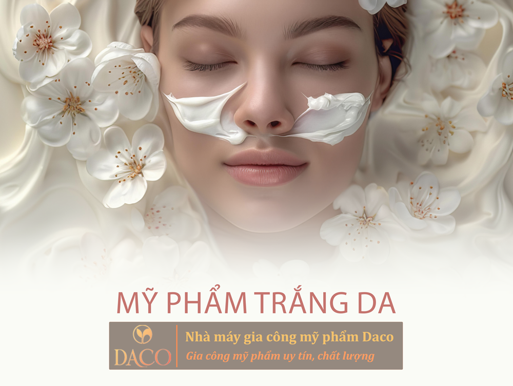 Gia công mỹ phẩm trắng da tại Daco